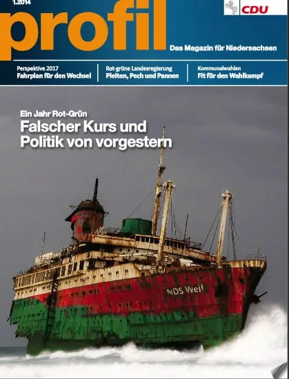 Profil - Das Mitgliedermagazin der CDU Niedersachsens. Ausgabe 1 - 2014